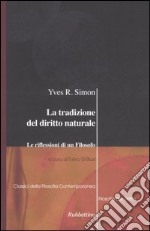 La tradizione del diritto naturale. Le riflessioni di un filosofo