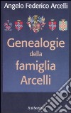 Genealogia della famiglia Arcelli libro