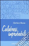 Calabresi improbabili libro