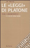 Le «Leggi» di Platone. Trama e argomentazione libro di Strauss Leo Altini C. (cur.)