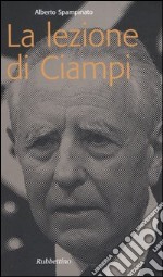 La lezione di Ciampi libro