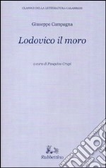 Lodovico il moro libro