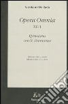 Opera Omnia. Epistolario con N. Tommaseo. Ediz. critica. Vol. 12/1: La corrispondenza inedita tra Girolamo De Rada e Niccolò Tommaseo (1860-1874) libro