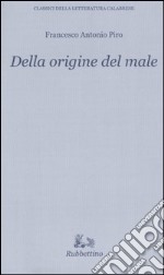 Della origine del male libro