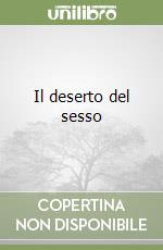 Il deserto del sesso