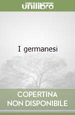 I germanesi libro