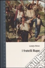 I fratelli Rupe libro