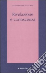 Rivelazione e conoscenza libro