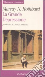 La grande depressione libro