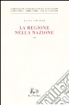 La regione nella nazione (1949) libro