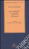 Le «strine» atipiche di Lago libro