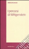 I percorsi di Wittgenstein libro di Donato Deborah