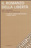 Il romanzo della libertà. Vasilij Grossman tra i classici del XX secolo libro