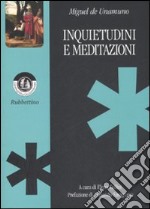 Inquietudini e meditazioni