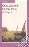Il liberalismo di Hayek libro
