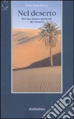 Nel deserto. Per una lettura spirituale dei Numeri