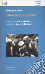 Libertà e proprietà libro