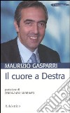 Con il cuore a Destra libro