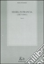 Hegel in Francia (1817-1941) vol. 1-2