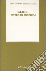 Galileo. Lettore di mechanica