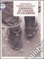 Giornale di viaggio in Calabria libro