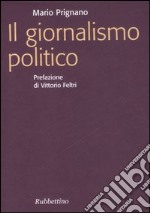 Il giornalismo politico