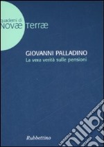 La vera verità sulle pensioni libro