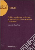 Politica e religione tra Europa e Stati Uniti dopo l'11 settembre: un bilancio