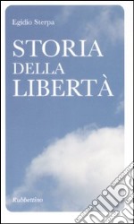 Storia della libertà