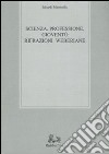 Scienza, professione, gioventù: rifrazioni weberiane libro