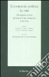 L'economia politica in rete. Gli aspetti teorici ed una prima indagine empirica libro