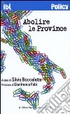 Abolire le province libro