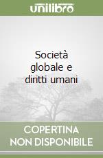 Società globale e diritti umani