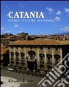 Catania. Storia, cultura, economia libro