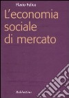 L'economia sociale di mercato libro