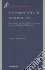 Technoscientific Innovation libro