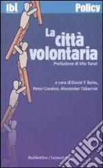 La Città volontaria libro