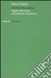 L'ombra della politica. Saggio sulla storia del pensiero antipolitico libro