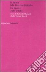 La Storia delle dottrine politiche e le riviste (1950-2008) libro