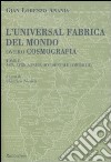 L'universal fabrica del mondo, overo cosmografia. Vol. 2: Asia, Africa, India Occidentale (Americhe) libro