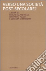 Verso una società post-secolare? libro