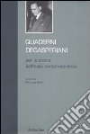 Quaderni degasperiani per la storia dell'Italia contemporanea. Vol. 1 libro