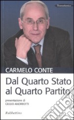 Dal quarto stato al quarto partito libro