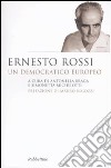 Ernesto Rossi. Un democratico europeo libro