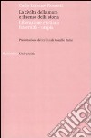 La civiltà dell'amore e il senso della storia. Liberazione cristiana fraternità-utopia libro di Rossetti Carlo Lorenzo