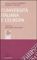 L'Università italiana e l'Europa libro