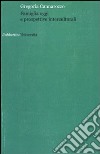 Famiglia oggi e prospettive interculturali libro di Cannarozzo Gregoria