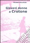 Giovani donne a Crotone libro