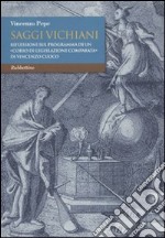 Saggi vichiani. Riflessioni sul programma di un «corso di legislazione comparata» di Vincenzo Cuoco libro