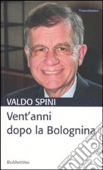 Vent'anni dopo la Bolognina libro